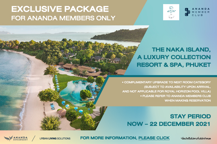 Exclusive Package  For Ananda Member Club only, The Naka Island, a Luxury Collection Resort & Spa, Phuket