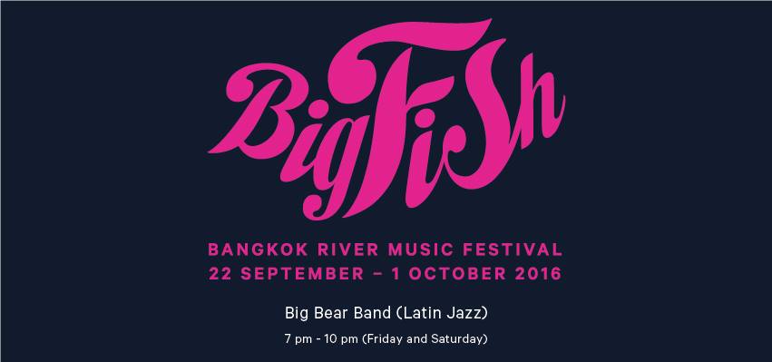 BIG FISH – Latin Night at The River Bar